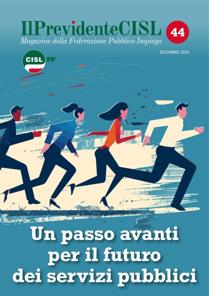 Online il nuovo numero de Il Previdente di Dicembre 2024 2 Online il nuovo numero de Il Previdente di Dicembre 2024 | Cisl Fp | Funzione Pubblica