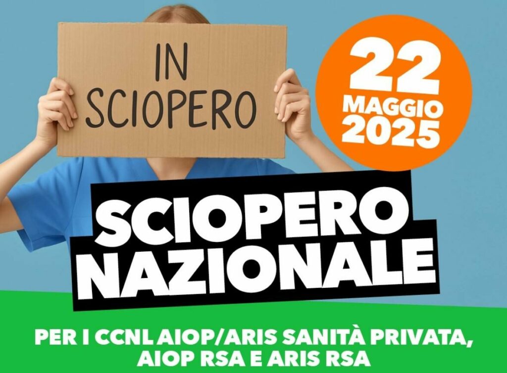 Sanità Privata e RSA. FP CGIL, CISL FP, UIL FPL: “Confermiamo lo sciopero nazionale del 22 maggio per i Ccnl Sanità Privata e RSA Aiop Aris. Iniziative in tutta Italia” | Cisl Fp | Funzione Pubblica