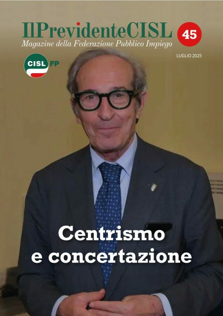 Online il nuovo numero de Il Previdente di Luglio 2025 2 Online il nuovo numero de Il Previdente di Luglio 2025 | Cisl Fp | Funzione Pubblica
