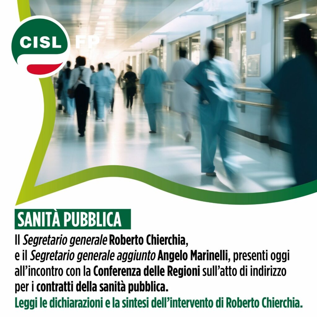 Sanità. Chierchia (CISL FP), Bene confronto con Conferenza Regioni su atto di indirizzo per la contrattazione sanità pubblica 2025-2027 | Cisl Fp | Funzione Pubblica