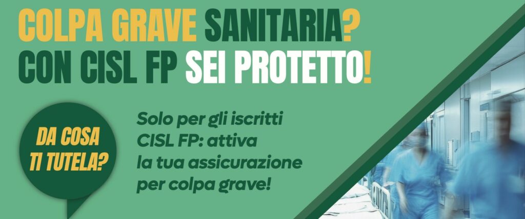 Colpa grave sanitaria: la tutela assicurativa CISL FP per chi lavora nella sanità 4 Colpa grave sanitaria: la tutela assicurativa CISL FP per chi lavora nella sanità | Cisl Fp | Funzione Pubblica