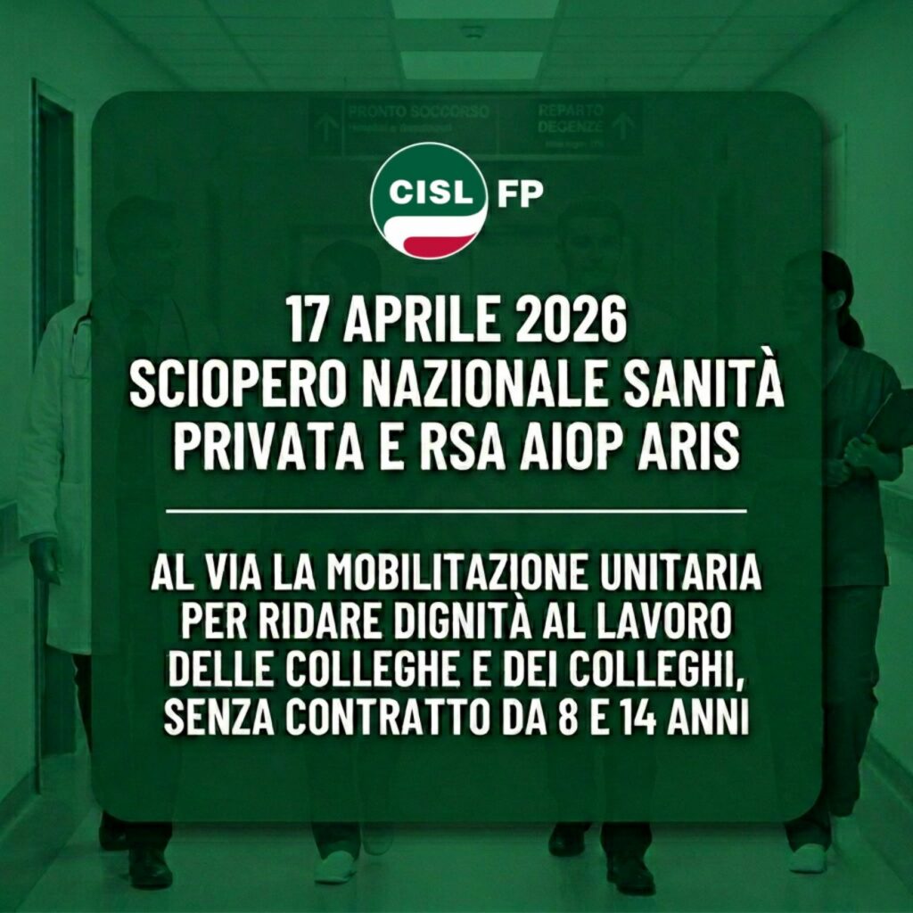 Sanità Privata e RSA. Cisl Fp, Fp Cgil e Uil Fpl: “17 aprile sciopero nazionale a Roma. Servono rinnovi e regole certe” 2 Sanità Privata e RSA. Cisl Fp, Fp Cgil e Uil Fpl: “17 aprile sciopero nazionale a Roma. Servono rinnovi e regole certe” | Cisl Fp | Funzione Pubblica