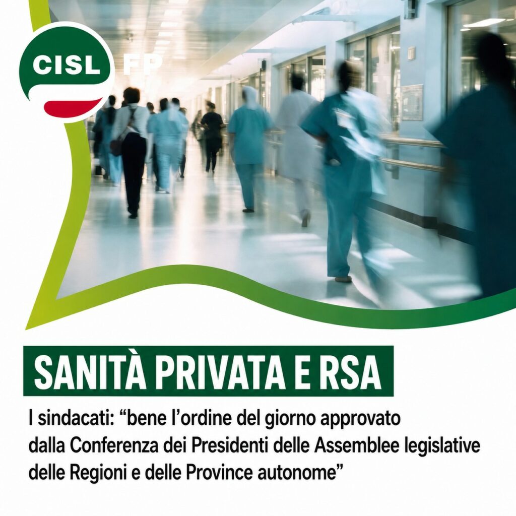 Sanità privata e RSA, i sindacati: “ bene l’ordine del giorno approvato dalla Conferenza dei Presidenti delle Assemblee legislative delle Regioni e delle Province autonome” 2 Sanità privata e RSA, i sindacati: “ bene l’ordine del giorno approvato dalla Conferenza dei Presidenti delle Assemblee legislative delle Regioni e delle Province autonome” | Cisl Fp | Funzione Pubblica