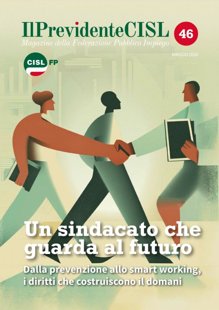 Online il nuovo numero de Il Previdente di Maggio 2026 2 Online il nuovo numero de Il Previdente di Maggio 2026 | Cisl Fp | Funzione Pubblica